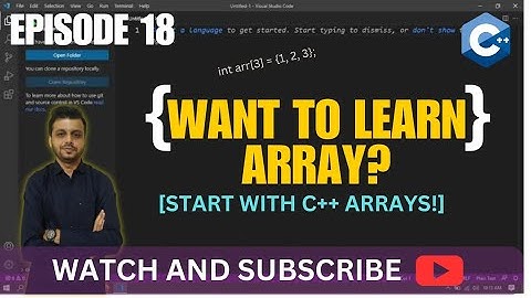 C++ Arrays Explained: From Declaration to Initialization | EPISODE 18