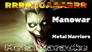 Manowar – Metal Warriors {Karaoke version — Instrumental with lyrics}
