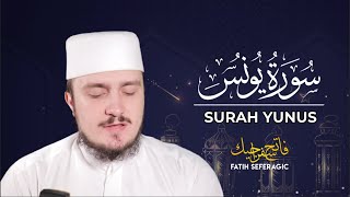 SURAH YUNUS (10) | Fatih Seferagic | Ramadan 2020 | Quran Recitation w English Translation