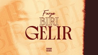 FURYA - Biri Gelir ( Officiel) Resimi