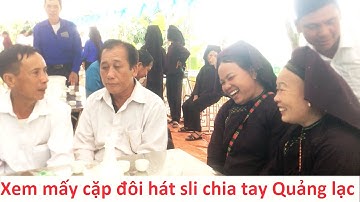 .Xem mấy căp đôi hát sli chia tay đám cưới Quảng Lạc; #hatslilangson #hatslimoinhat #then