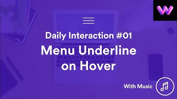 Daily Interaction #1 with Music | Menu Underline on Hover | WebDev For You | Made in Webflow