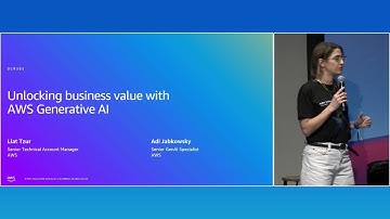 AWS Summit Tel Aviv 2025 - Unlock business value with AWS generative AI