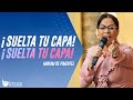 Miriam De Pimentel - ¡Suelta tu capa! -