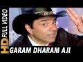 Garam dharam aji kaisi sharam  anu malik abhijeet  tahalka 1992 songs  dharmendra