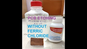 PCB Copper etching using Muriatic Acid ( HCl ) & Hydrogen Peroxide (H2O2) | Without Ferric Chloride