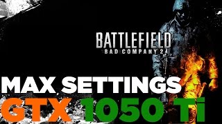 Battlefield  Bad Company 2 | i5 2500 | GTX 1050 Ti | Max Settings | 1080p | 60 FPS