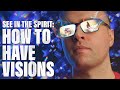 See into the spirit realm learn to see in the spirit how to have visions seer realm training