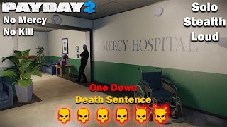 Payday 2 - No Mercy - No Kill - DSOD - (SOLO - STEALTH - LOUD)