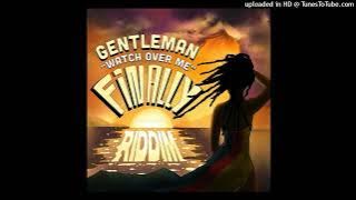 Gentleman - Watch over Me [Don Corleon Records] (June 2024)