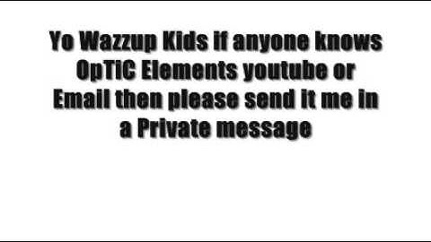 OpTiC Elements HaX0Rzz N00B