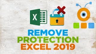 How to Remove Protection from a Sheet in Excel 2019