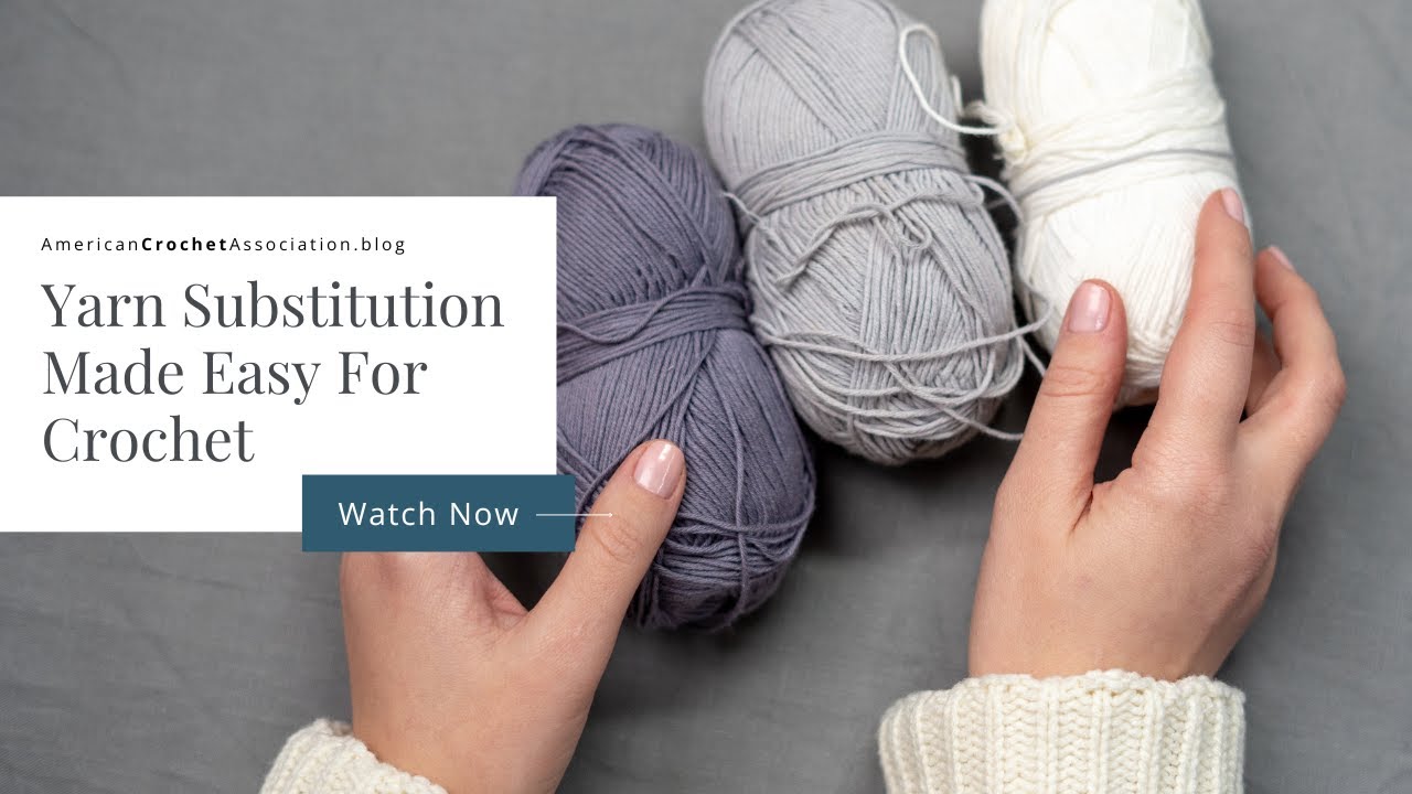 Yarn Substitution Guide, Substituting Yarn Weights