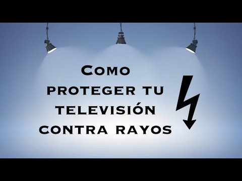 Video: ¿Cómo protejo mi televisor LED de los rayos?