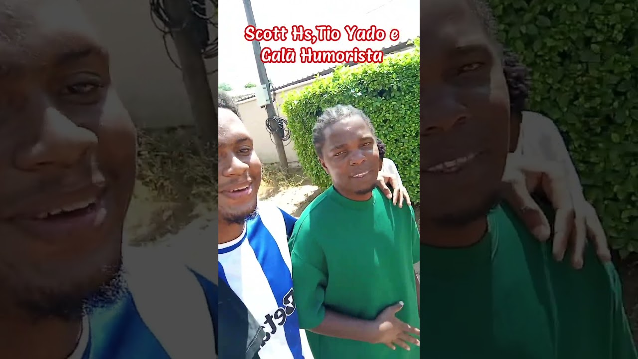 Tio Yado, Scott Hs e Galã Humorista na cidade de Tete #humor #funil #dueto #comedia #viral #viral