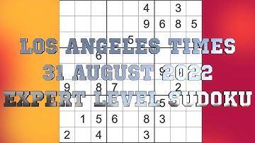 Sudoku solution – Los Angeles Times sudoku 31 August 2022 Expert level