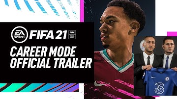 FIFA 21 | Official Career Mode Trailer