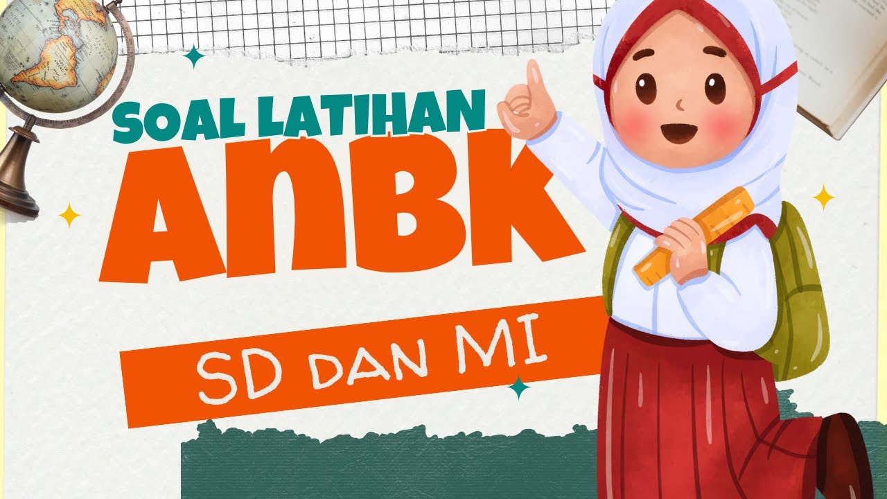 Soal Latihan ANBK Kelas 5 SD Numerasi - Aziz Effendhi