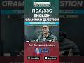 English Grammar Quiz | NDA SSC Exam | Can You Answer This Challenge Fast? #ndaexam #ssc #shorts