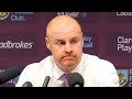 Burnley 1-3 Liverpool - Sean Dyche Full Post Match Press Conference - Premier League