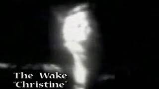 The Wake _ Christine