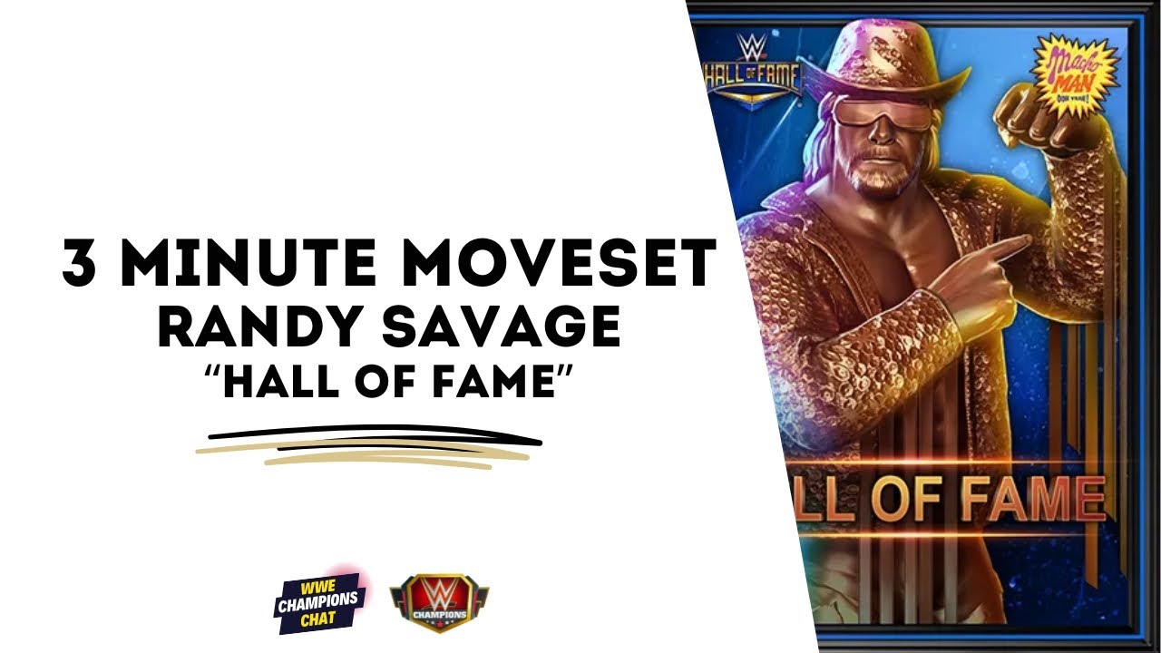 Randy Savage "Hall of Fame" | 3 Minute Movesets