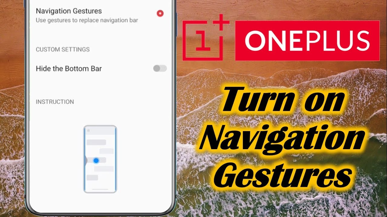 Turn on Navigation Gestures in OnePlus - YouTube