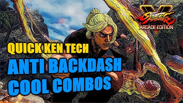 SFV S4 Ken: Stand HP VT Combos vs Backdash