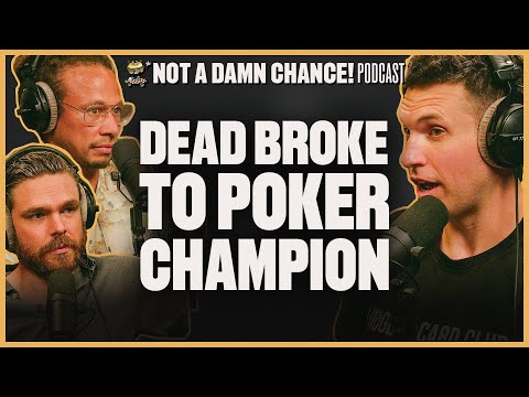 Doug Polk Is The Master of Strategy | Not A Damn Chance! Podcast