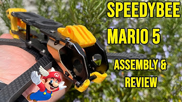 2025 SpeedyBee Mario 5 Frame Assembly & Honest Review