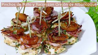 Pinchos de Pollo con Bacon y Orejón de Albaricoque. ¡Riquísimos! 😋