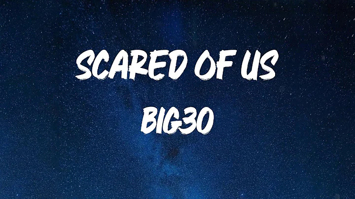 BIG30 - Scared Of Us (feat. Hotboii) [Lyric Video]