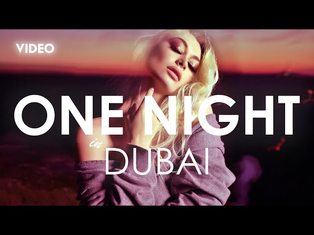 Creative Ades & CAID - One Night | One Night In Dubai class=