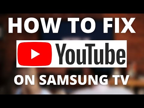 YouTube Doesn’t Work on Samsung TV (SOLVED)