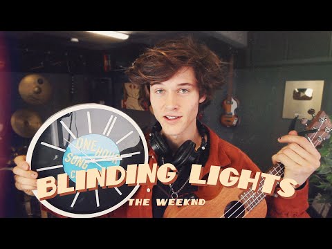 Remaking BLINDING LIGHTS by THE WEEKND in ONE HOUR! | ONE HOUR SONG CHALLENGE