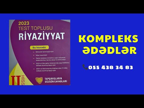 Kompleks ədədlər yeni test toplusu 2023 riyaziyyat