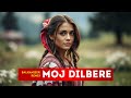 Moj Dilbere (BALKANIZER Remix) — Balkan Ethno Remix 🎶