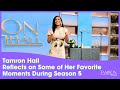 Tamron Hall Reflects on Some of Her Favorite Moments During Season 5