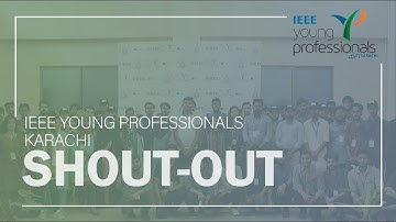 IEEE Young Professional Karachi Shout-Out