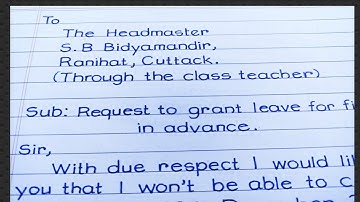 An application to the Headmaster | advance leave application |