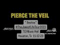 Pierce The Veil-“Besitos” @713 Music Hall Houston, Tx 11-12-23