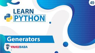 Python Generators Function Tutorial in Hindi / Urdu