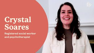 Crystal Soares, Registered Social Worker and Psychotherapist | First Session