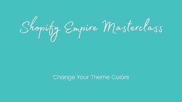SHOPIFY NARRATIVE THEME TUTORIAL - Change Your Theme Colors