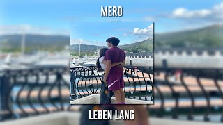 Mero - Leben Lang (Speed Up) Resimi