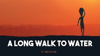 A Long Walk To Water: Module 1, Unit 2, Lesson 3