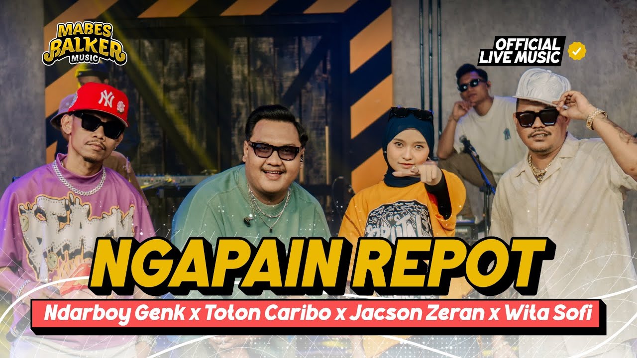 NGAPAIN REPOT - TOTON CARIBO x NDARBOY GENK x JACSON ZERAN x WITA SOFI