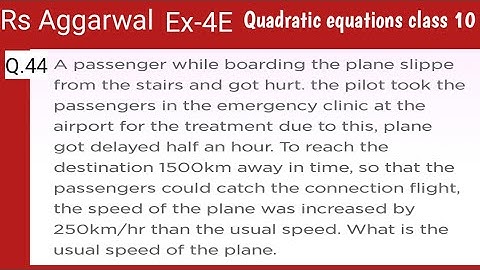 A passenger- while boarding the plane-slipped from the |IN TEXT EXAMPLES NCERT | QUADRATIC EQUATIONS