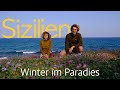 Sizilien - Unser Winter im Paradies #9