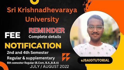 SEMESTER EXAM FEE REMINDER | 2nd 4th & 6th semester JULY 2023 | SRI KRISHNADEVARAYA UNIVERSITY
